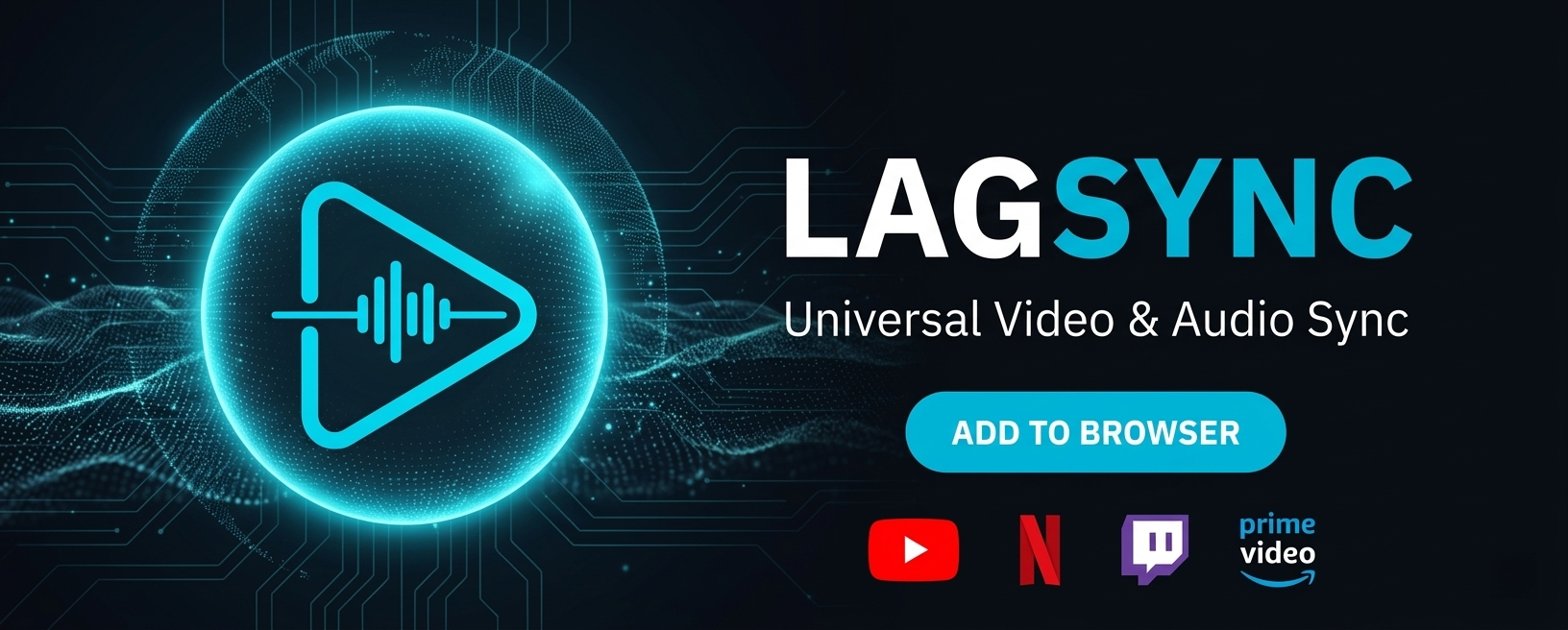 LagSync browser extension marquee banner showcasing the extension across multiple browsers